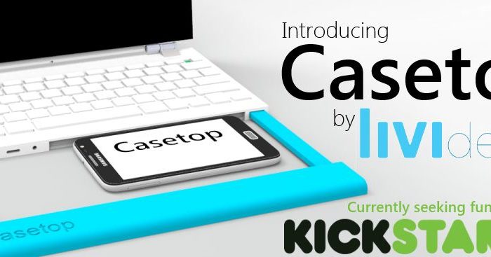 Meet Casetop, The Accessory That Turns Your Smartphone Into A Laptop