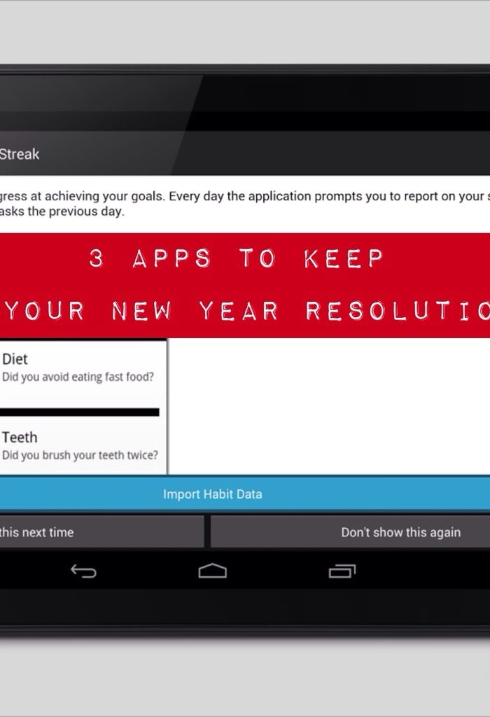 Three Apps To Keep Your New Year Resolutions