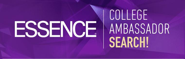 Essence College Ambassador search