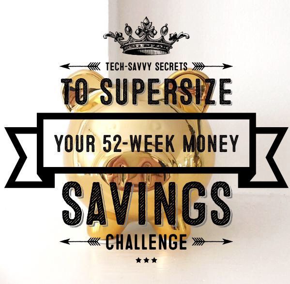 supersize 52-week money savings challenge