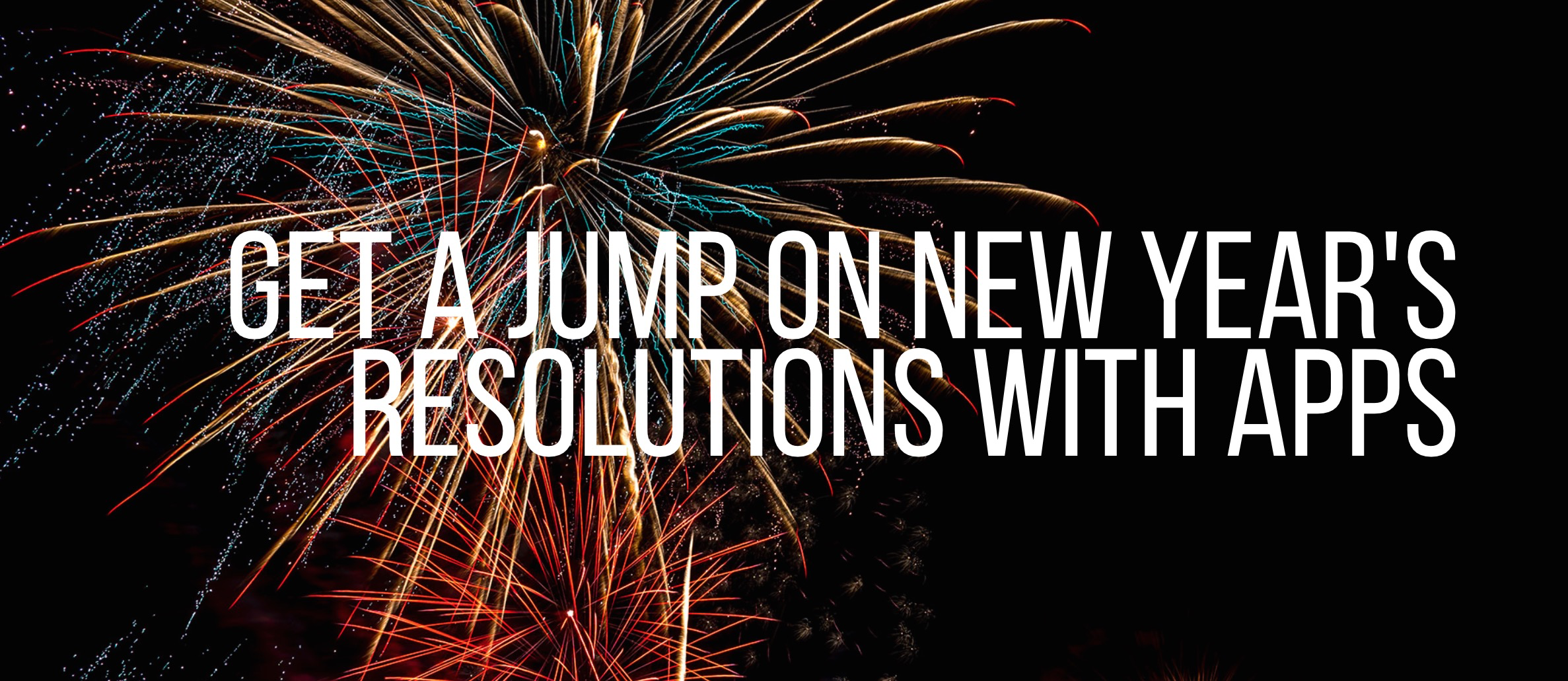 New Year resolutions apps