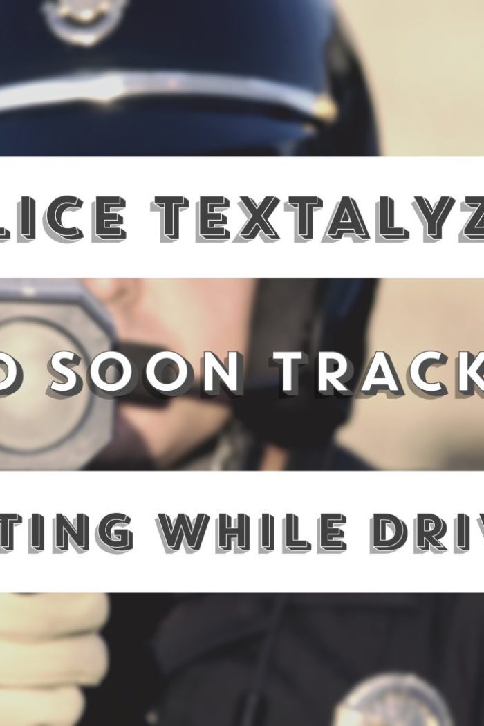 Drivers Could Soon Get Busted Texting While Driving By Police Textalyzer Scanners