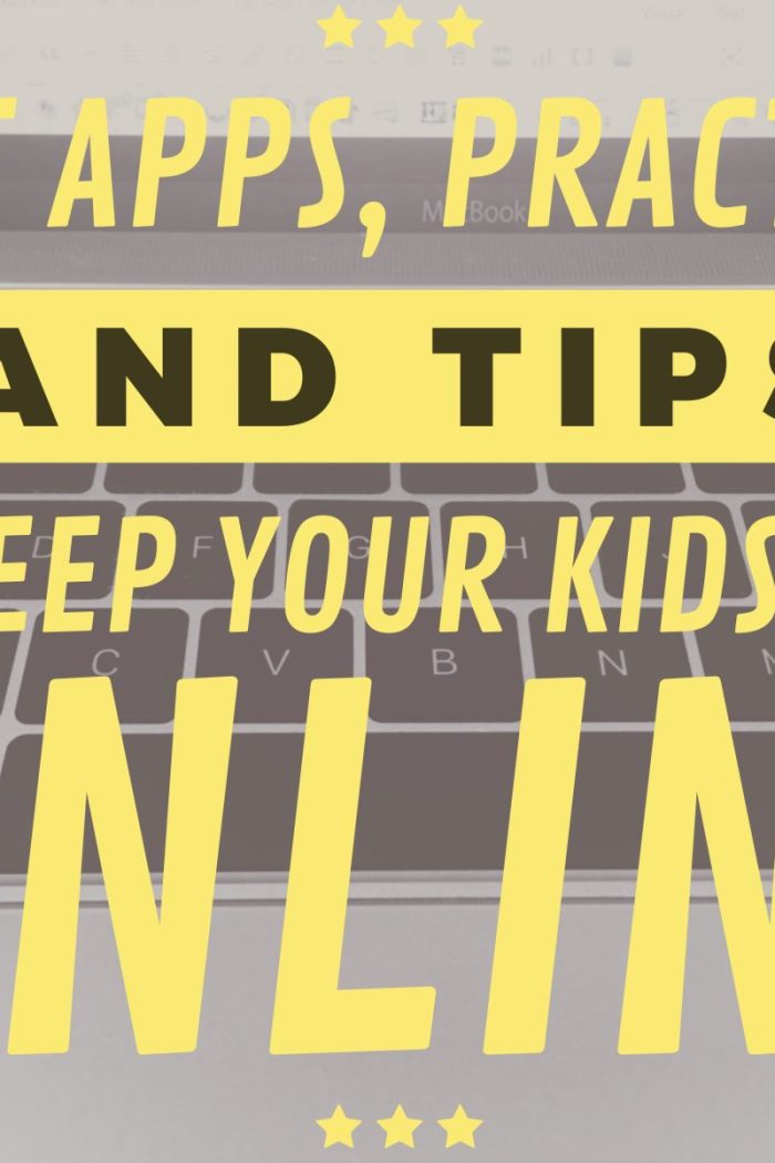 Best Apps, Practices And Tips To Keep Your Kids Safe Online Using Your Smartphone